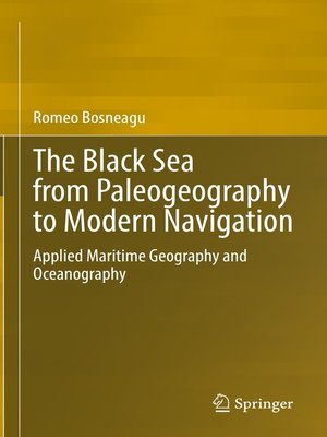 cover image of The Black Sea from Paleogeography to Modern Navigation